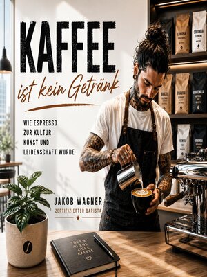 cover image of Kaffee ist kein Getränk